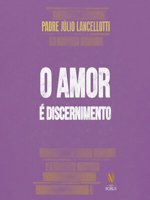 cover image of O amor é discernimento